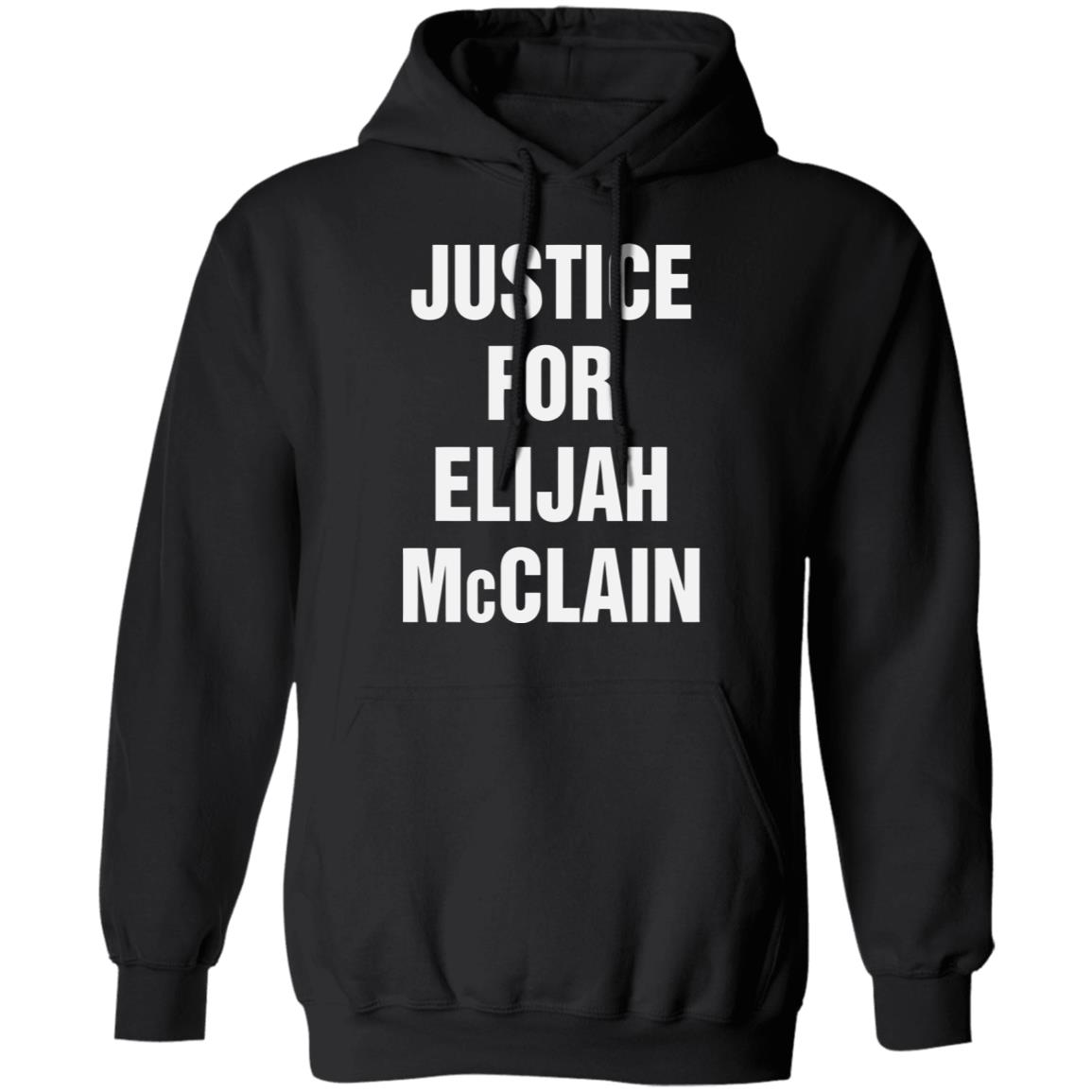 justice for elijah mcclain Shirt black hoodie t shirt - Teechipus