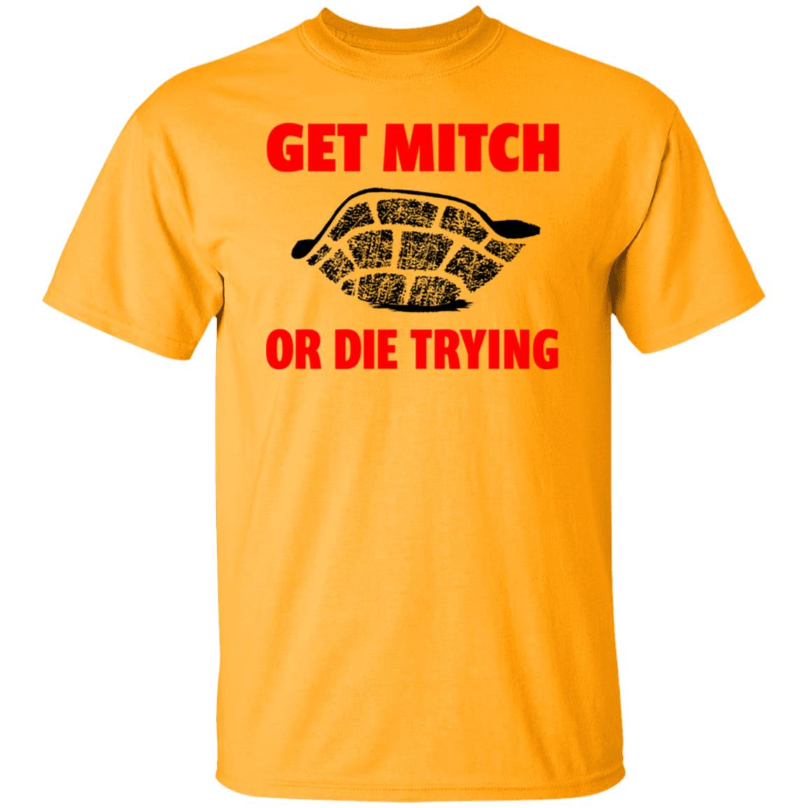 get mitch or die trying t shirt black white sweatshirt - Teechipus