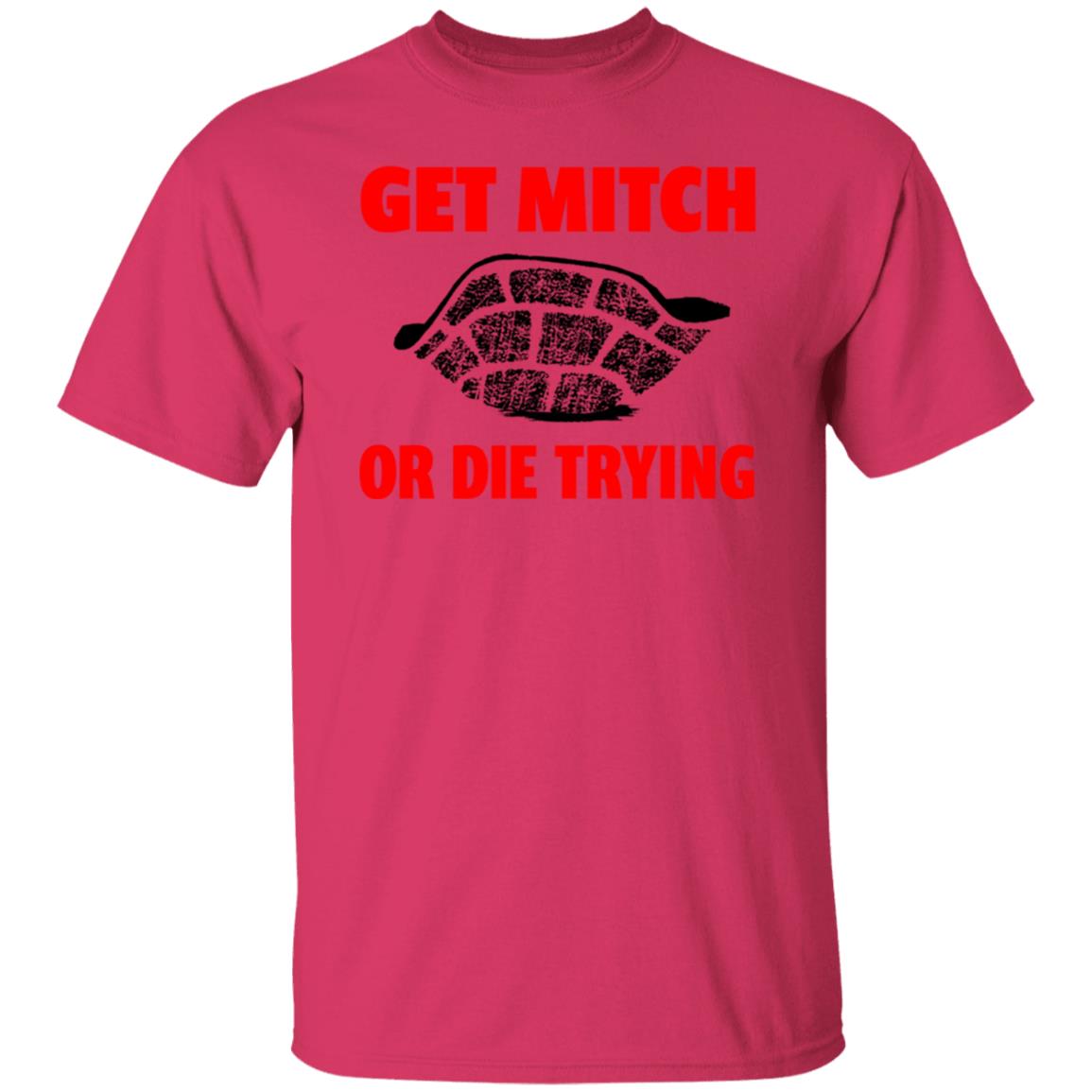get mitch or die trying t shirt black white sweatshirt - Teechipus
