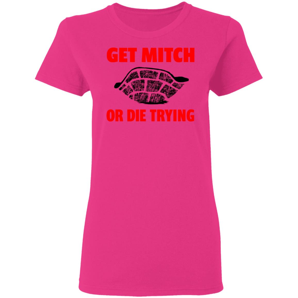 get mitch or die trying t shirt black white sweatshirt - Teechipus