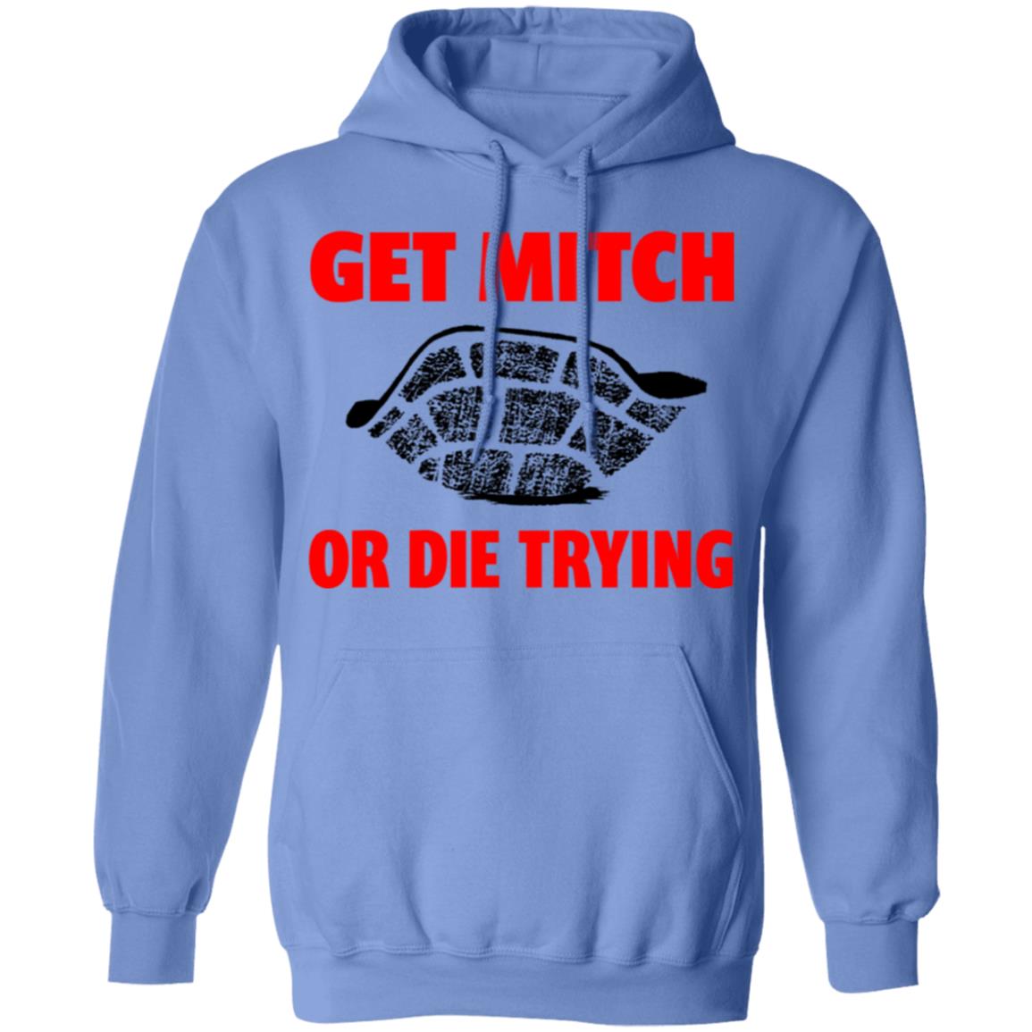 get mitch or die trying t shirt black white sweatshirt - Teechipus
