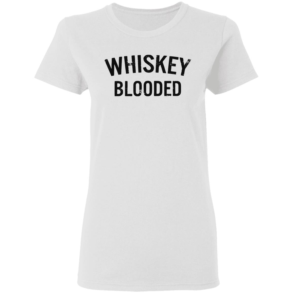 whiskey blooded t shirt black white sweatshirt - Teechipus