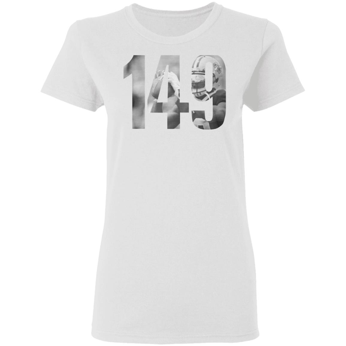 what does 149 mean t shirt white hoodie sweatshirt - Teechipus
