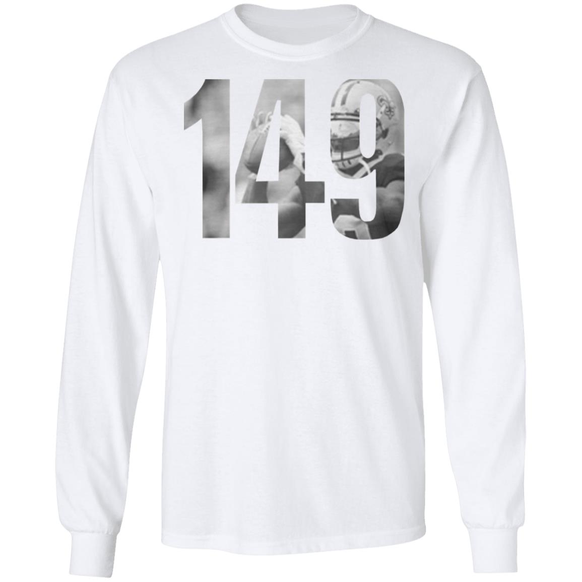 what does 149 mean t shirt white hoodie sweatshirt - Teechipus