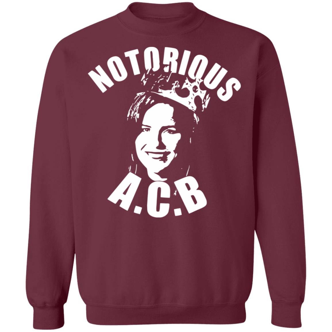 notorious acb shirt black hoodie sweatshirt - Teechipus