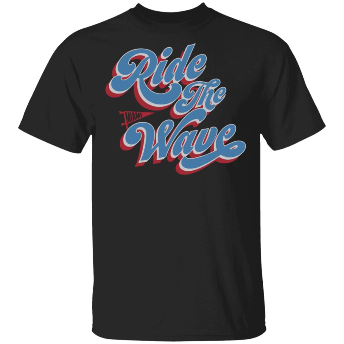Ride the Wave shirt black hoodie sweatshirt - Teechipus