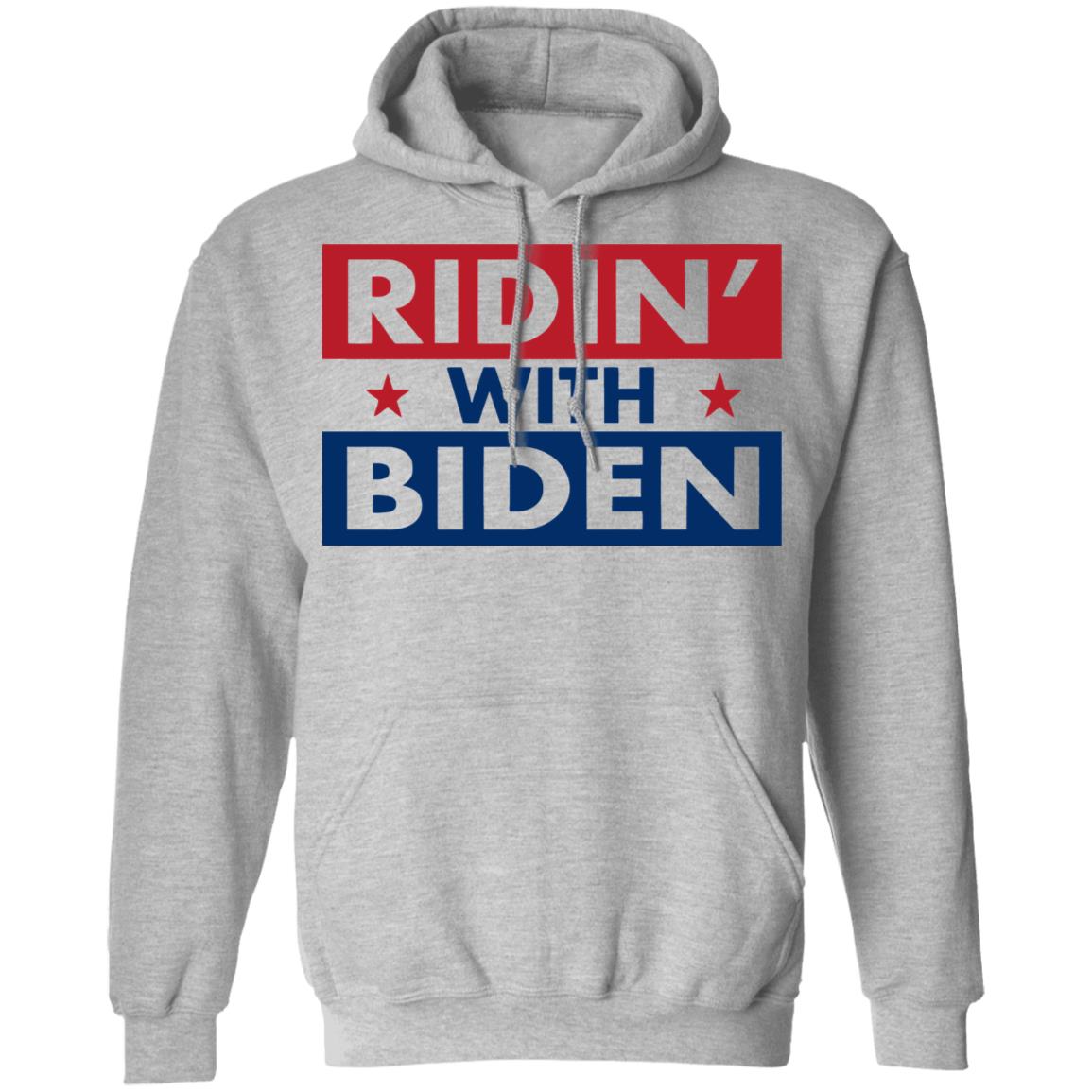 ridin with biden shirt white hoodie sweatshirt - Teechipus