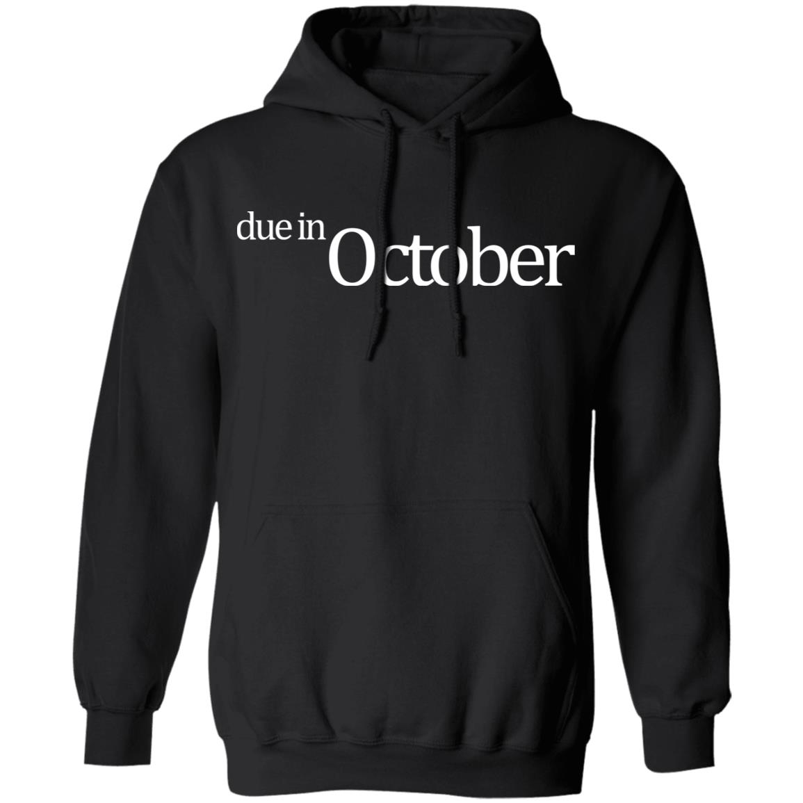 due in t shirt black hoodie shirt - Teechipus