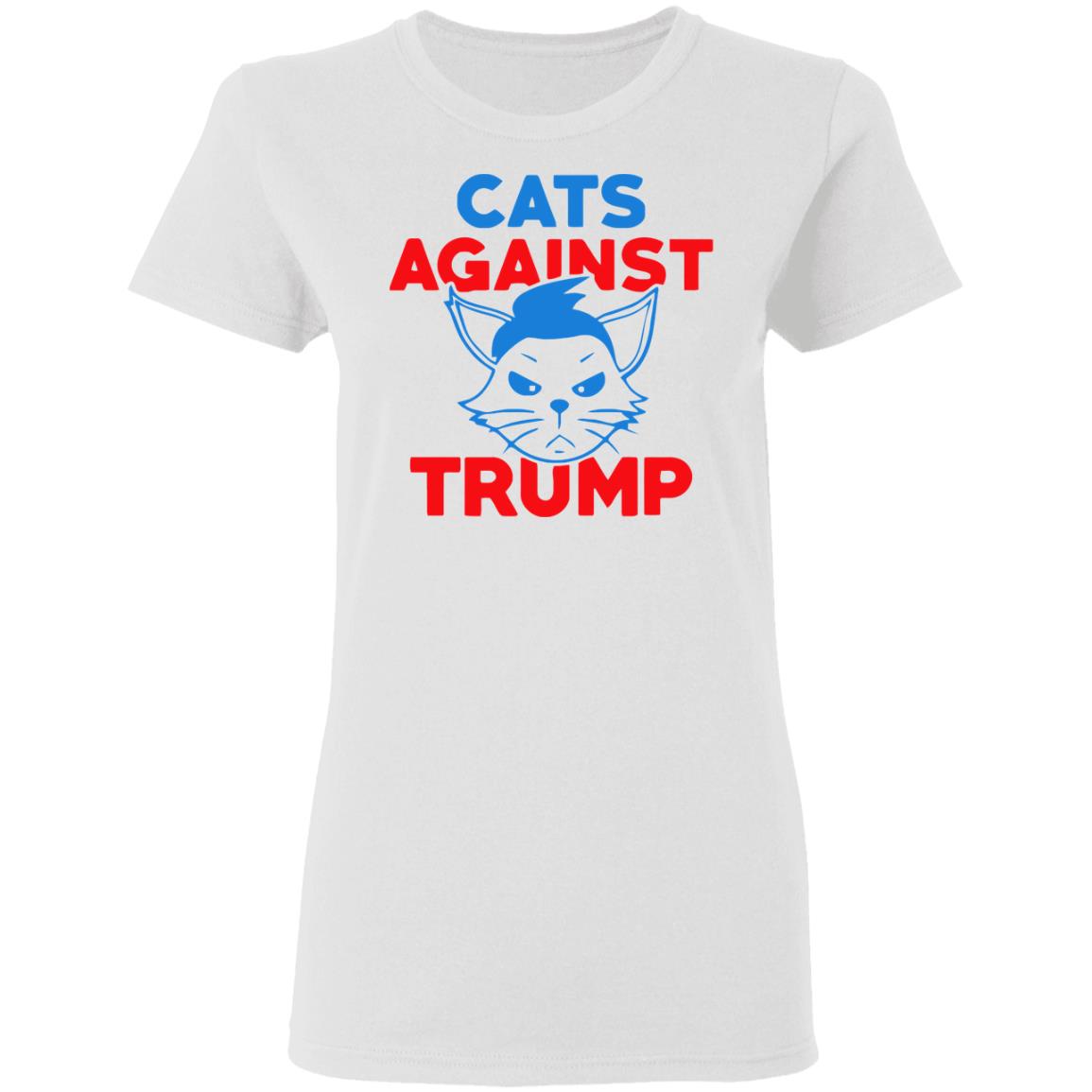 cats against trump shirt white hoodie t shirt - Teechipus