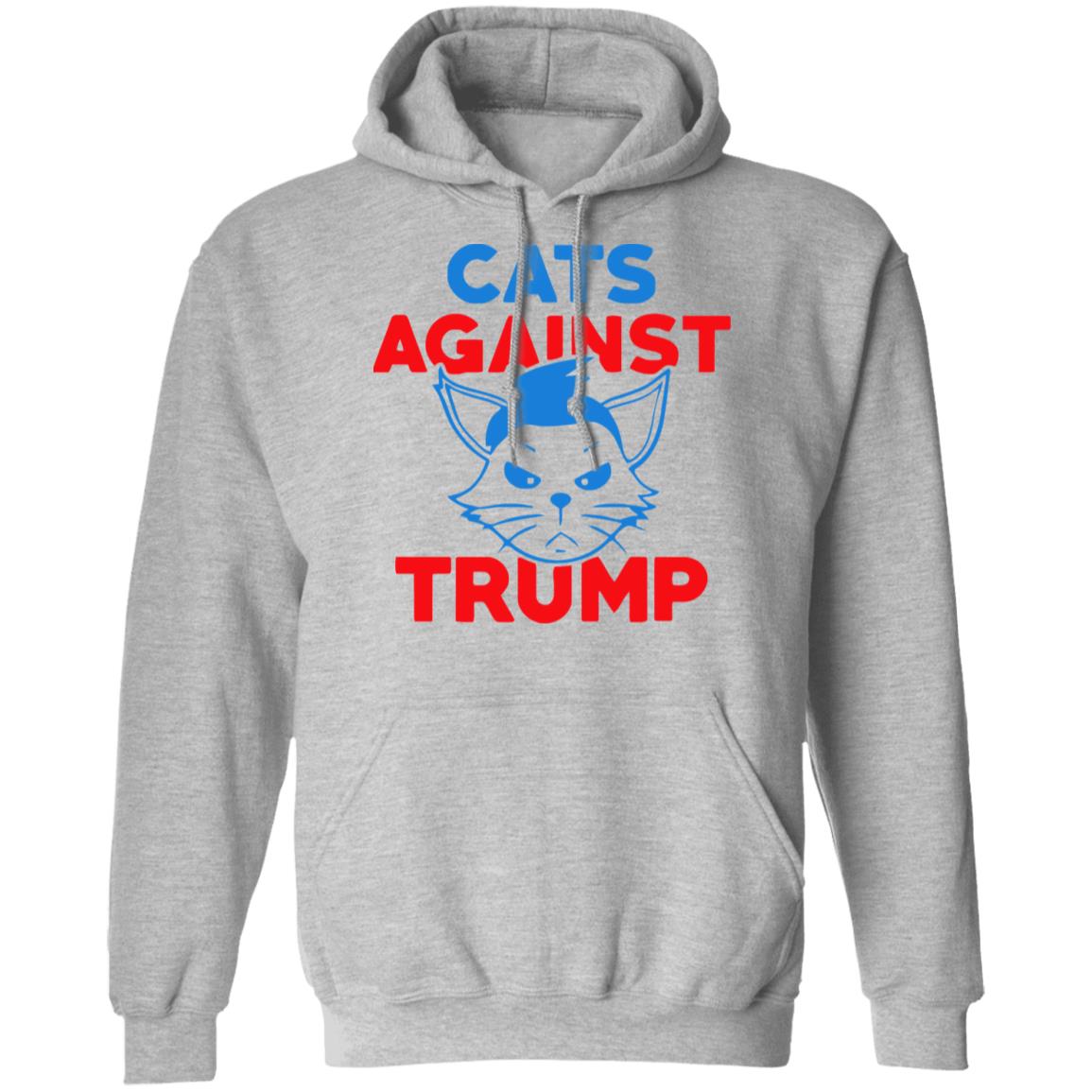 cats against trump shirt white hoodie t shirt - Teechipus
