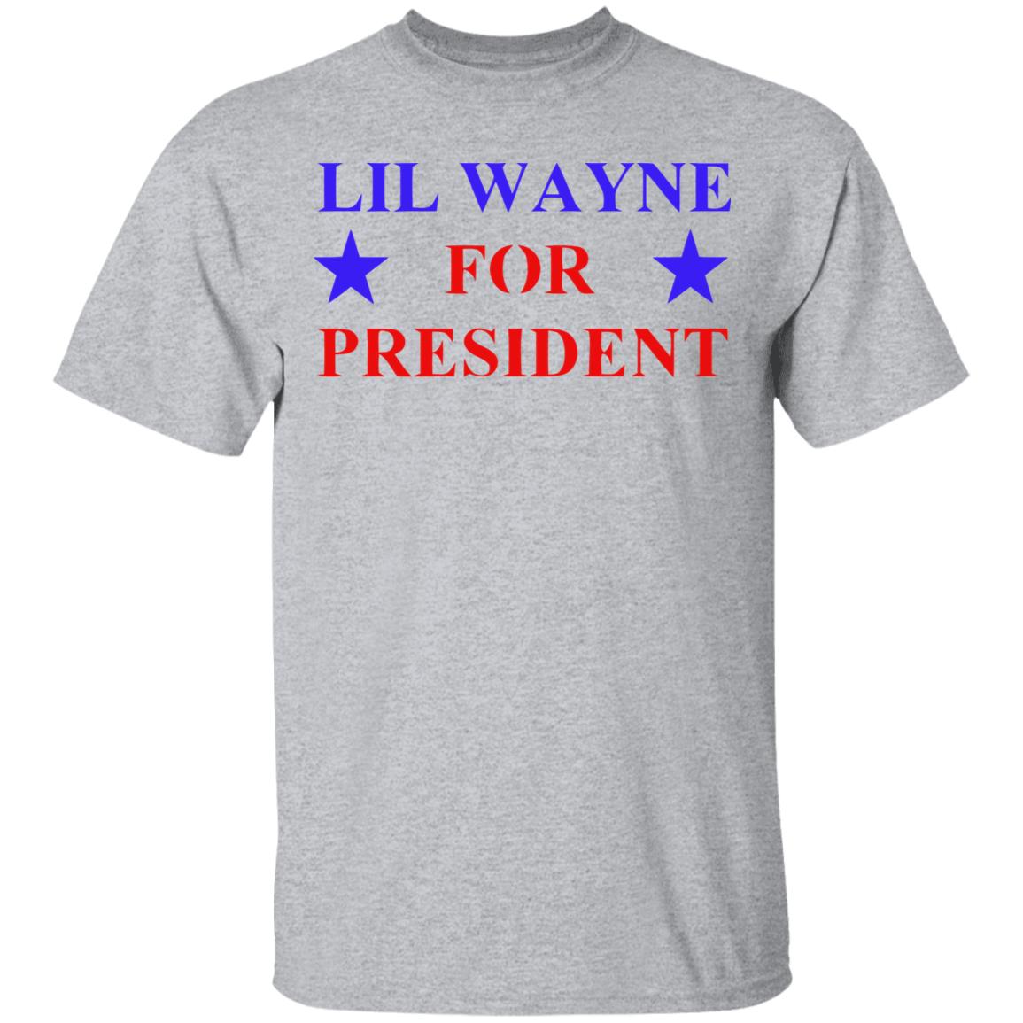 lil wayne for president shirt white hoodie t shirt - Teechipus