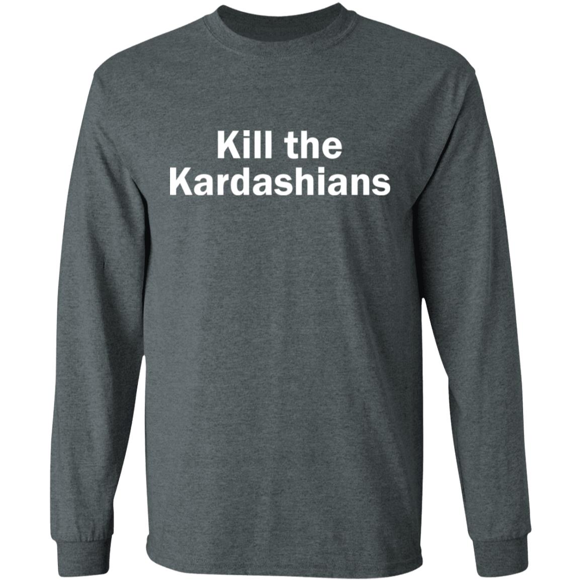 kill the kardashians t shirt black hoodie shirt - Teechipus