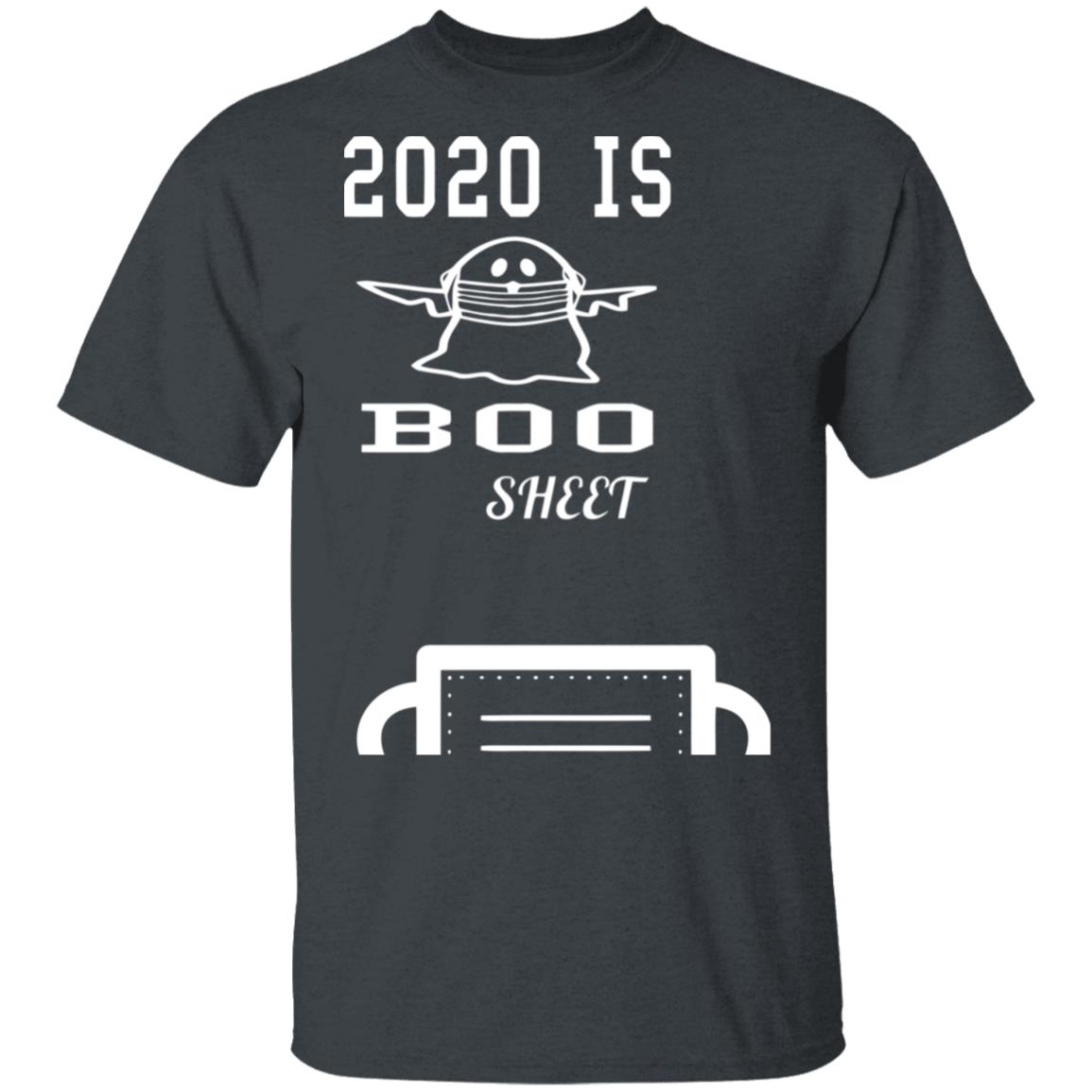 2020 is boo sheet t shirt black hoodie shirt - Teechipus