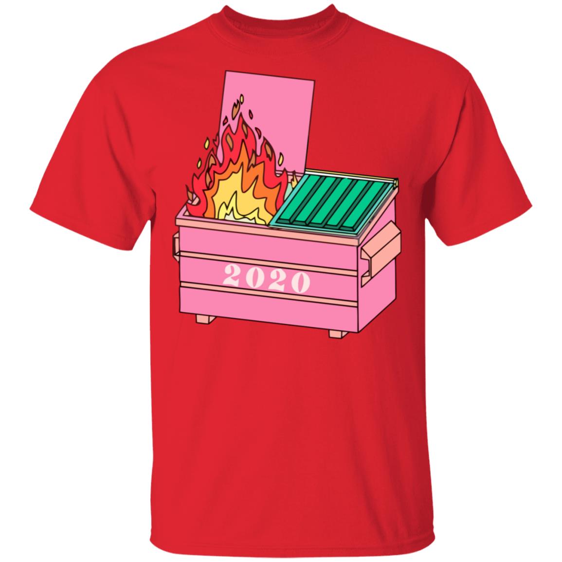 2020 dumpster fire shirt hoodie t shirt - Teechipus