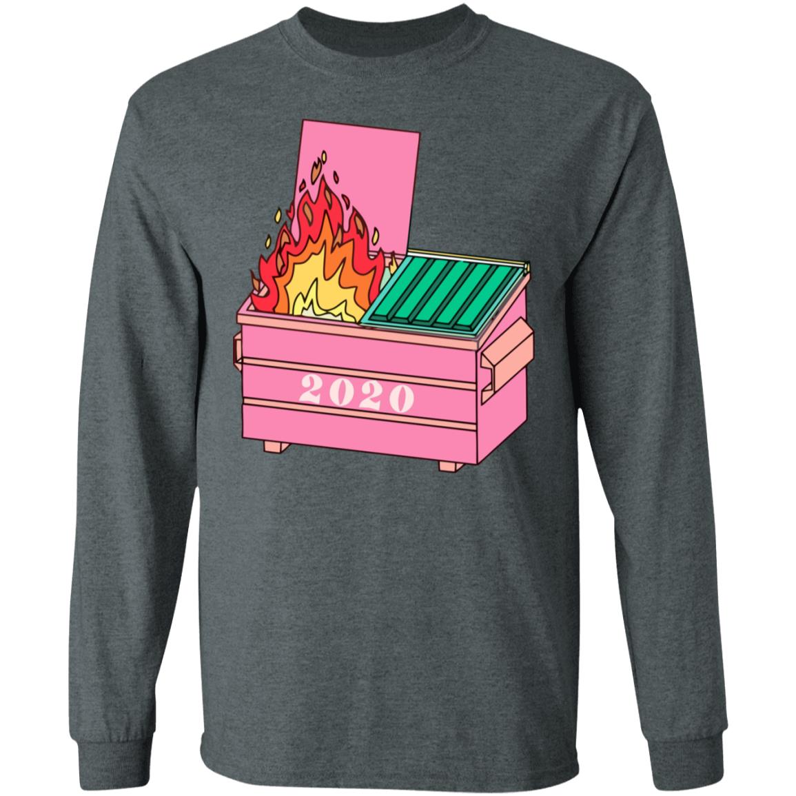 2020 dumpster fire shirt hoodie t shirt - Teechipus