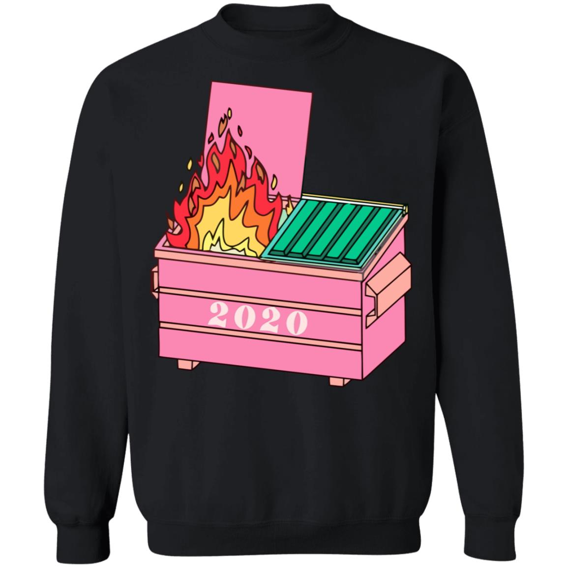 2020 dumpster fire shirt hoodie t shirt - Teechipus