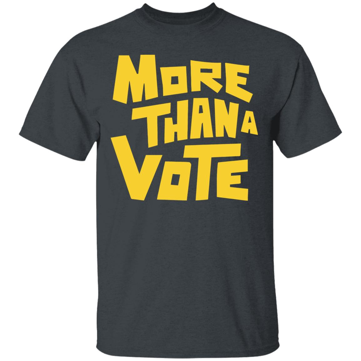 More Than A Vote Merch More Than A Vote Yellow shirt hoodie t shirt - Teechipus