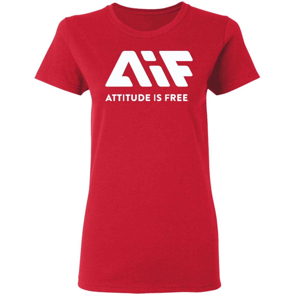 Attitude is Free shirt hoodie t shirt - Teechipus