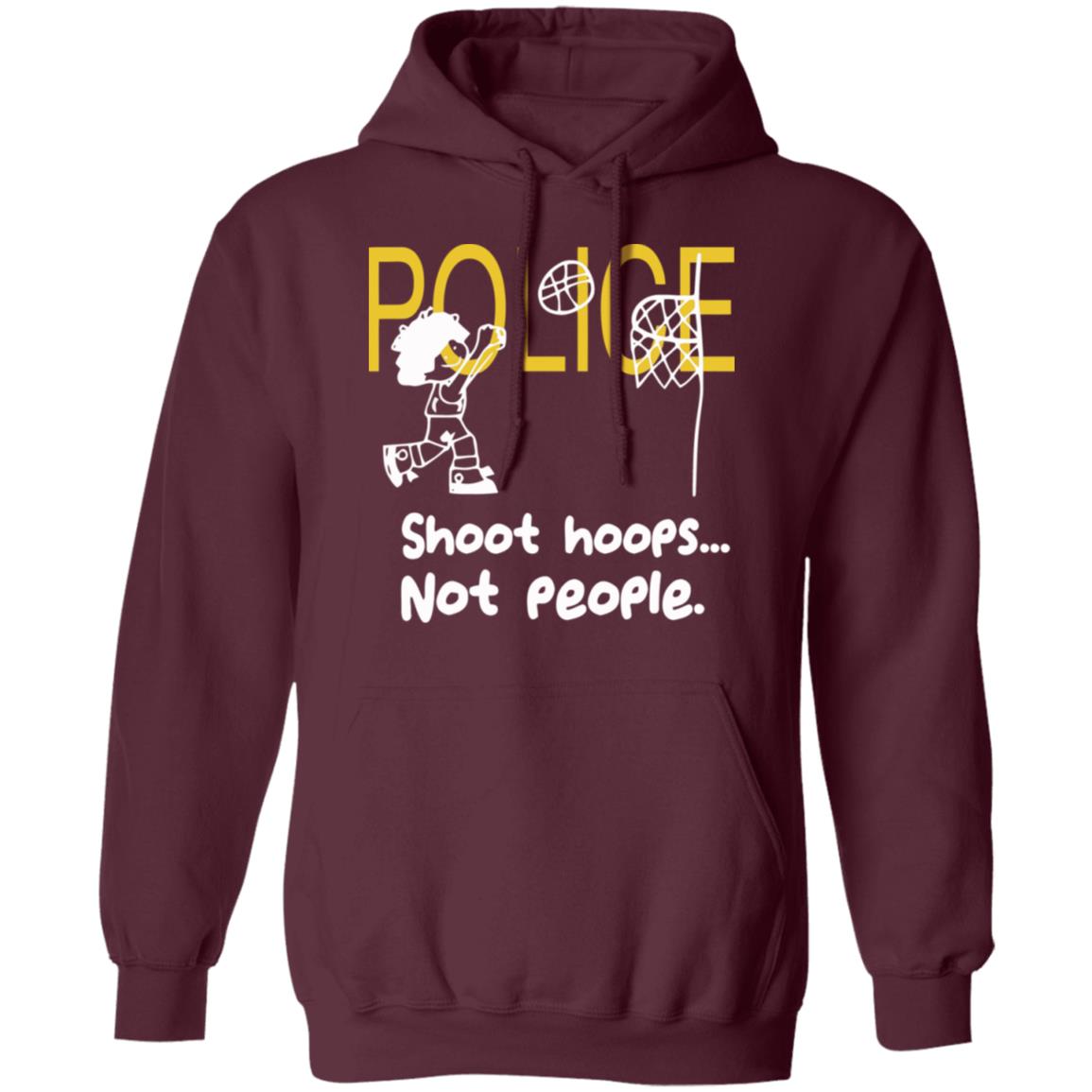 Shoot Hoops Not People Shirt Black Hoodie Sweatshirt - Teechipus