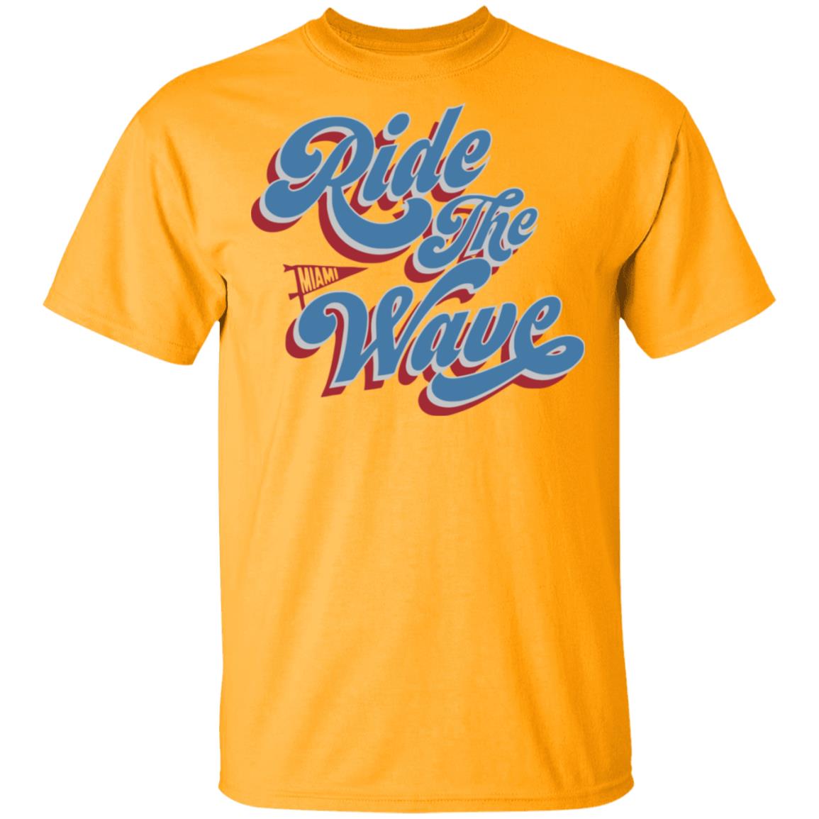 Ride the Wave shirt - Teechipus