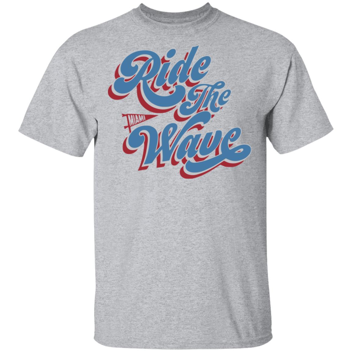 Ride the Wave shirt - Teechipus
