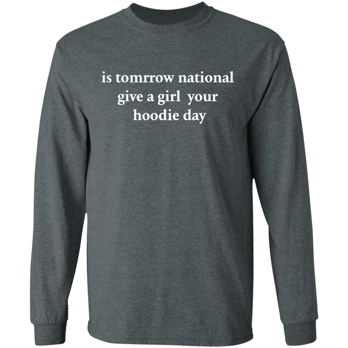 national give a girl a hoodie Shirt black hoodie t shirt - Teechipus