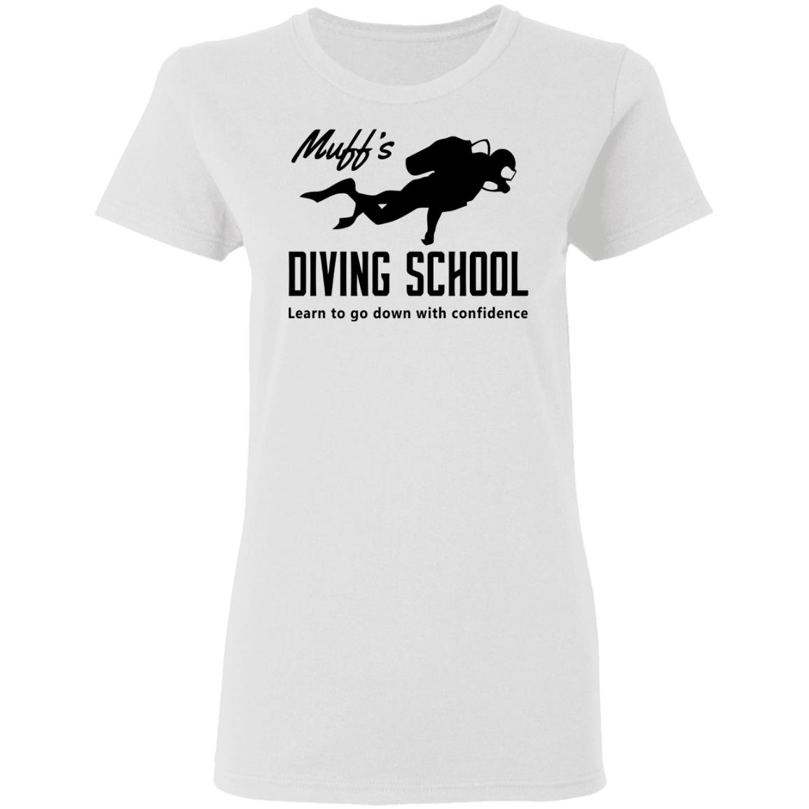 muffs diving school t shirt hoodie sweatshirt - Teechipus