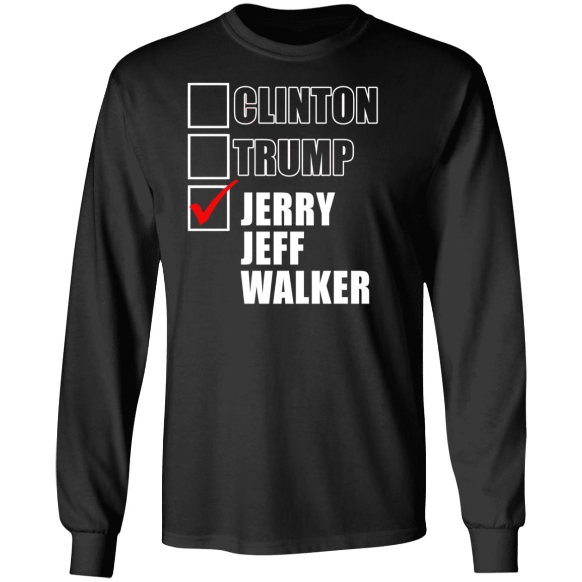 Clinton Trump Jerry Jeff Walker Shirt hoodie sweatshirt - Teechipus