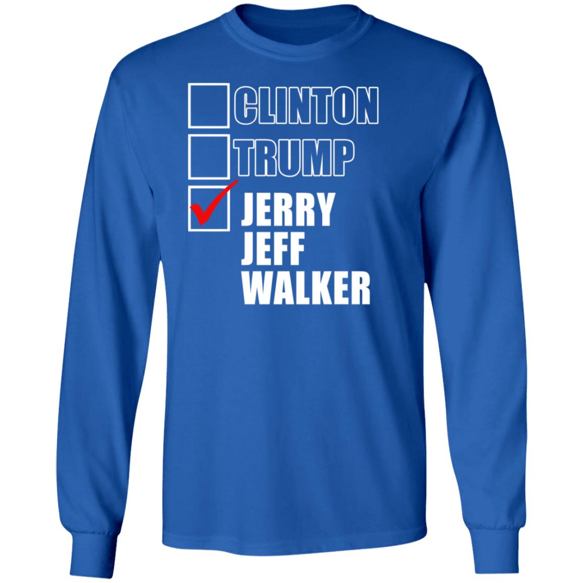 Clinton Trump Jerry Jeff Walker Shirt hoodie sweatshirt - Teechipus