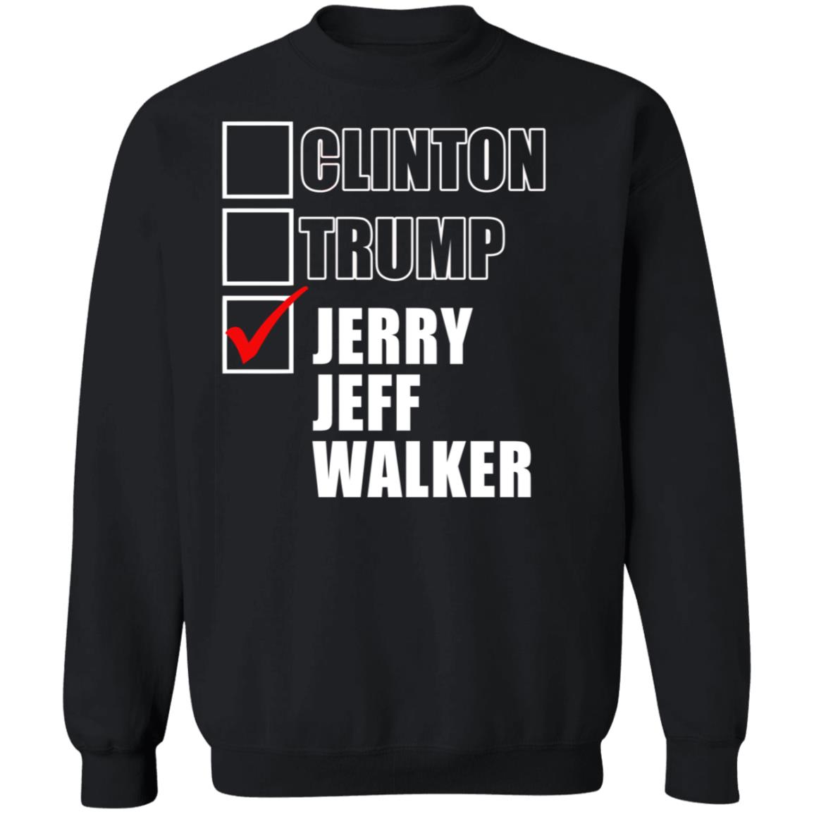 Clinton Trump Jerry Jeff Walker Shirt hoodie sweatshirt - Teechipus