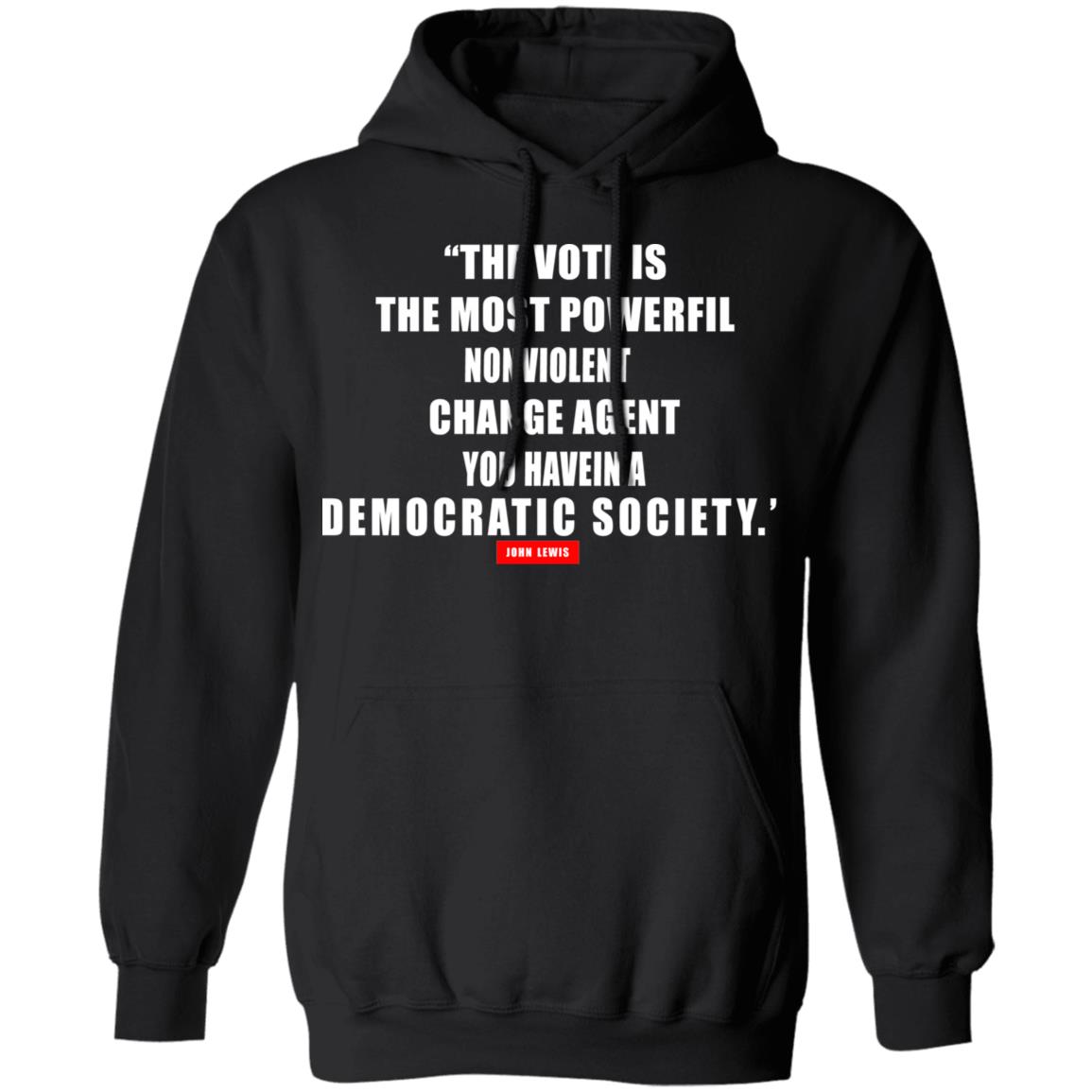 The vote is the most powerful nonviolent change agent shirt - Teechipus
