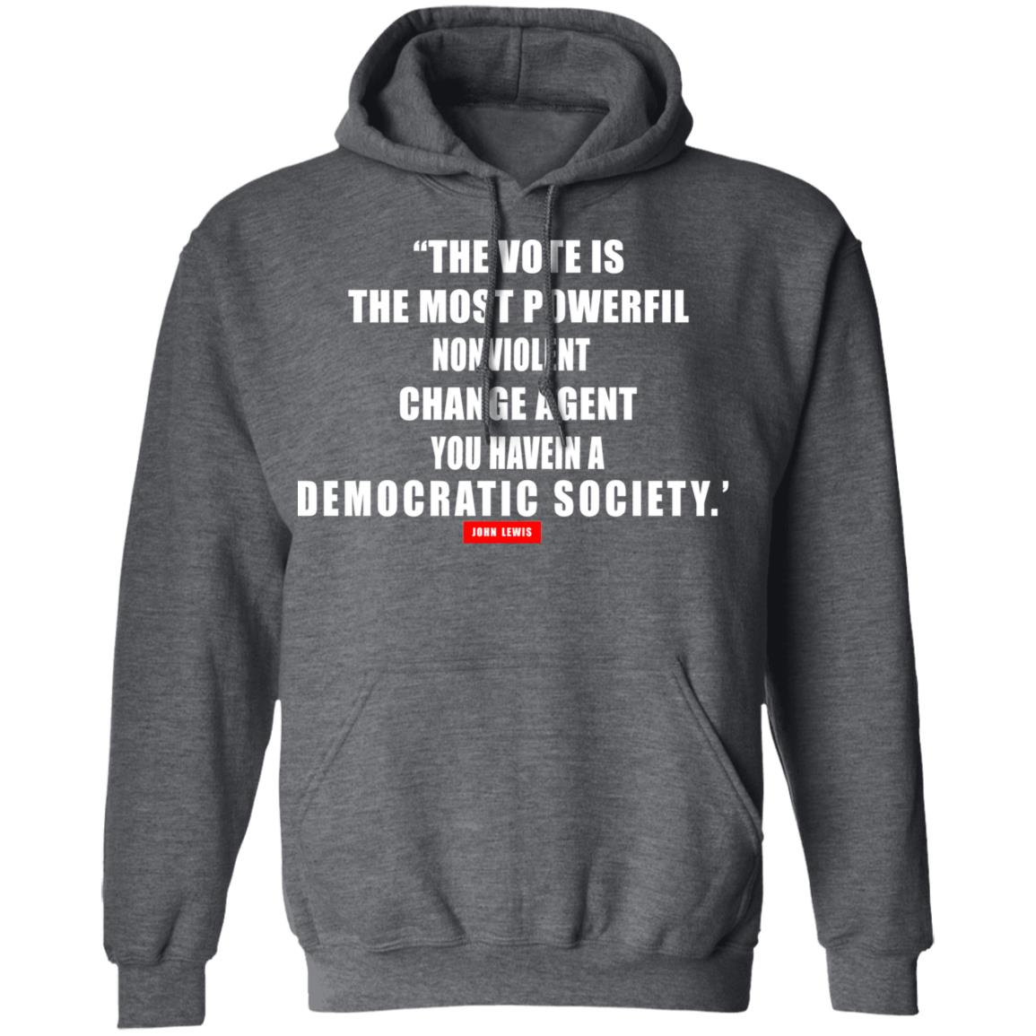 The vote is the most powerful nonviolent change agent shirt - Teechipus