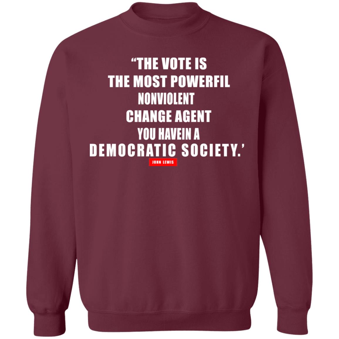 The vote is the most powerful nonviolent change agent shirt - Teechipus