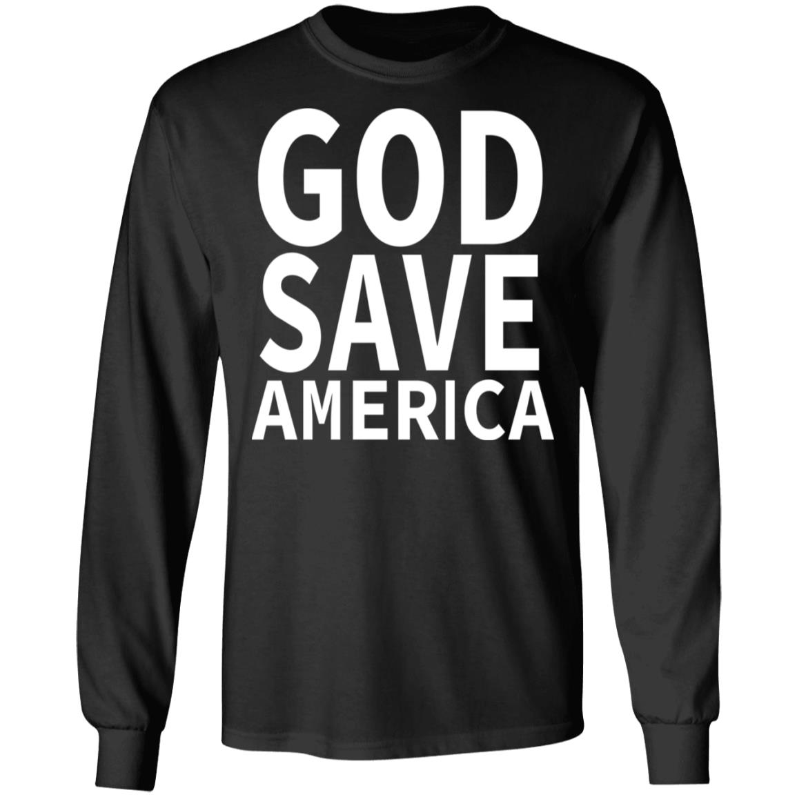 god save america t shirt hoodie sweatshirt - Teechipus