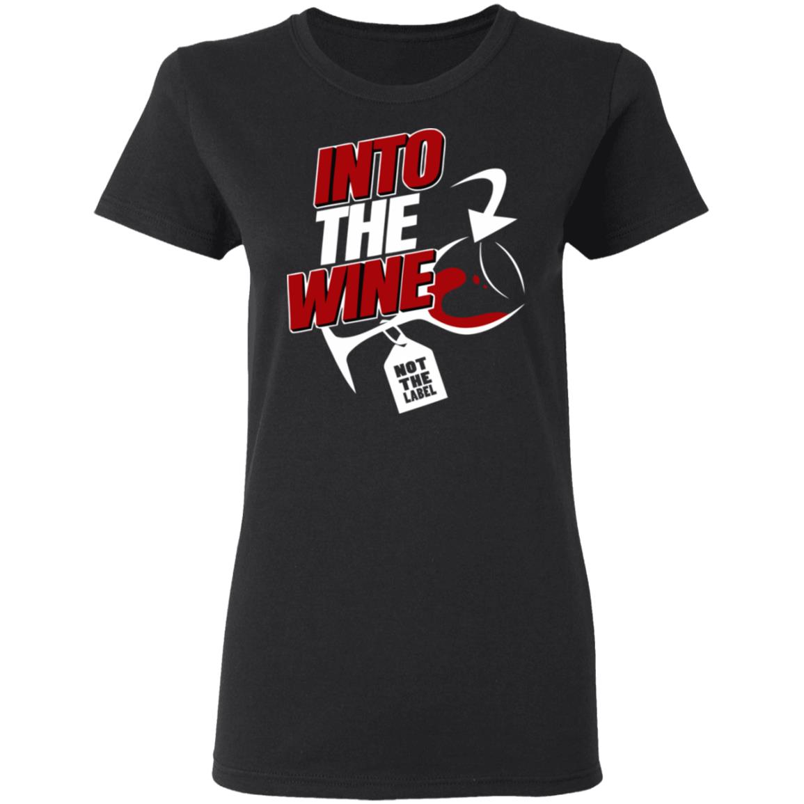 into the wine not the label shirt blue hoodie - Teechipus