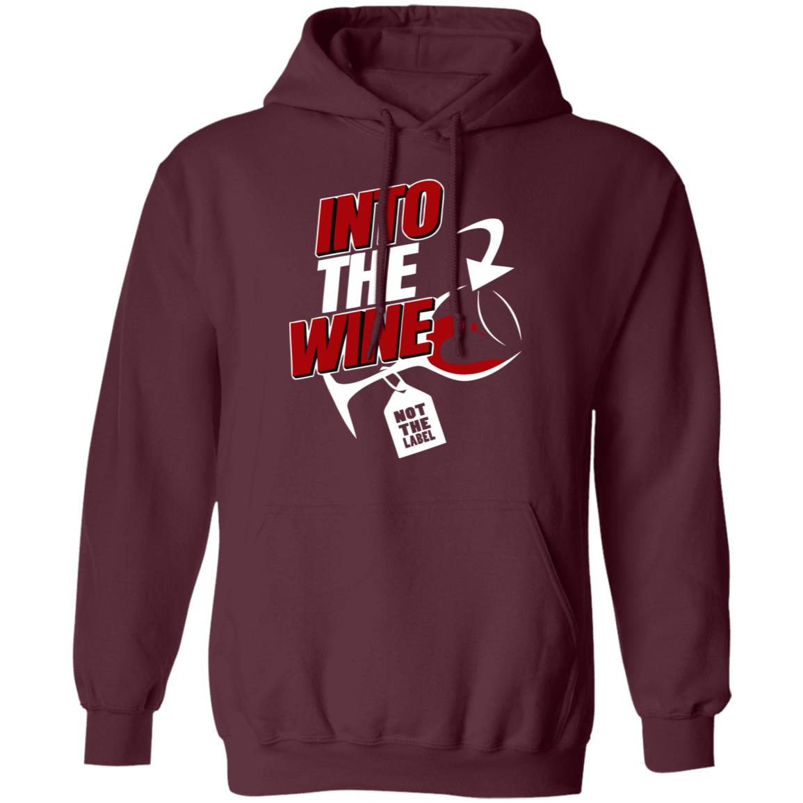 into the wine not the label shirt blue hoodie - Teechipus