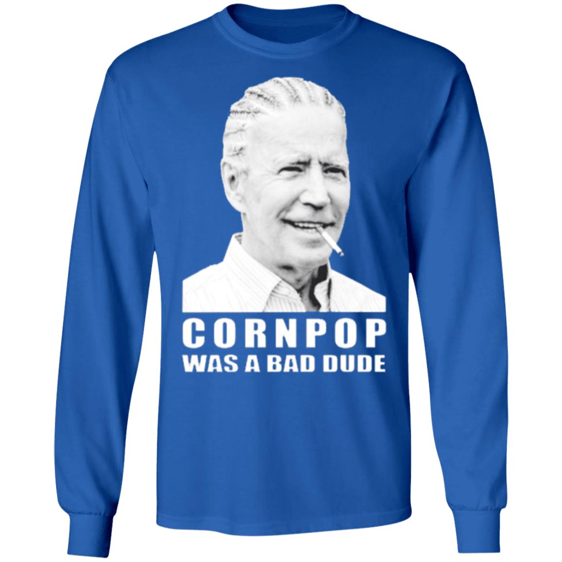 Joe Biden cornpop was a bad dude smoking shirt black hoodie - Teechipus