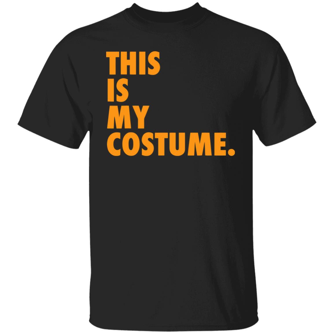 this is my costume shirt hoodie sweatshirt - Teechipus