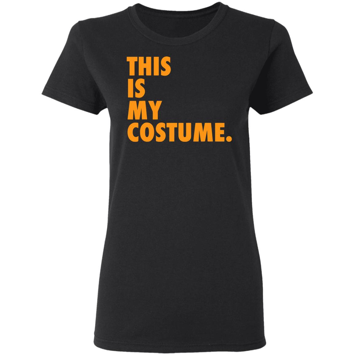 this is my costume shirt hoodie sweatshirt - Teechipus
