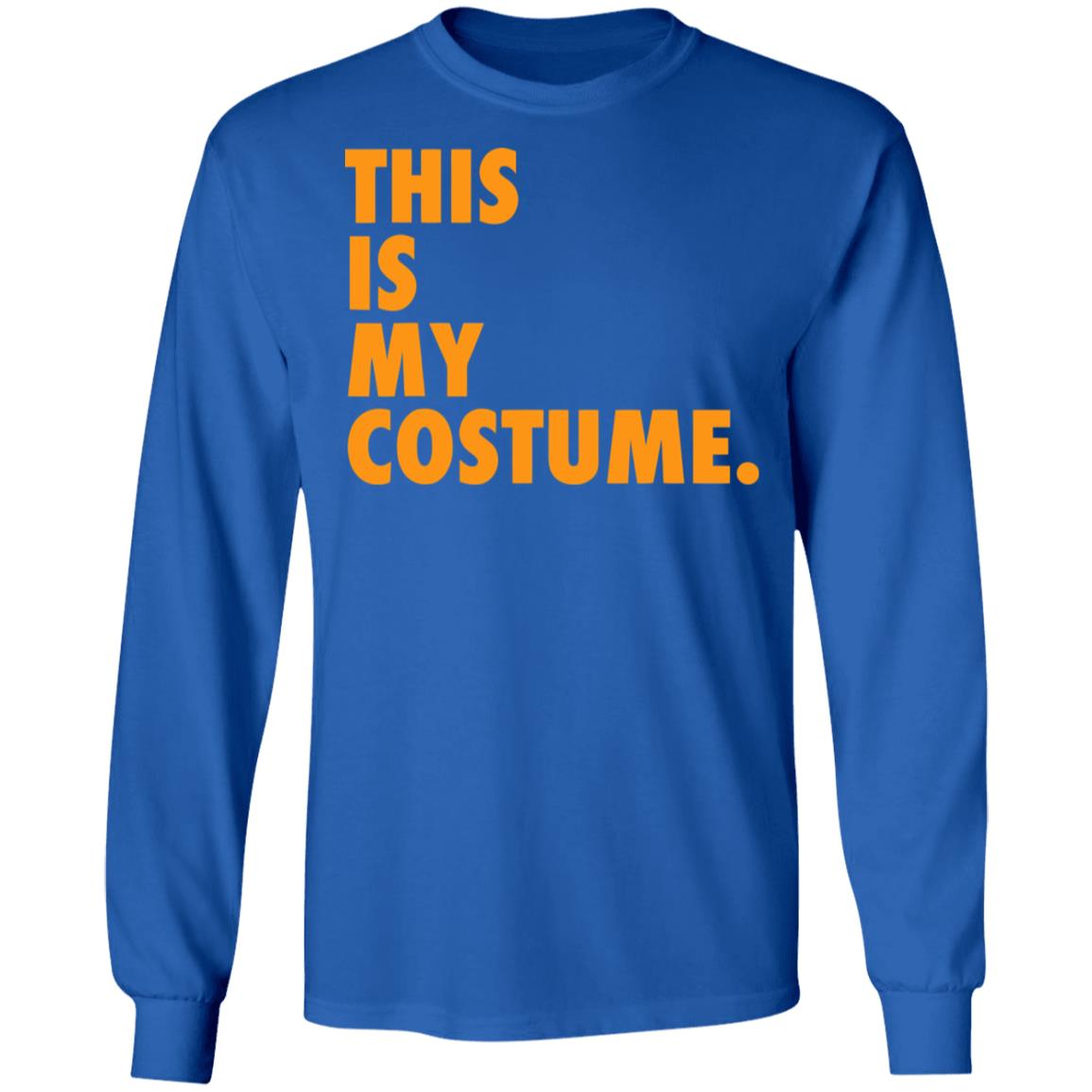 this is my costume shirt hoodie sweatshirt - Teechipus