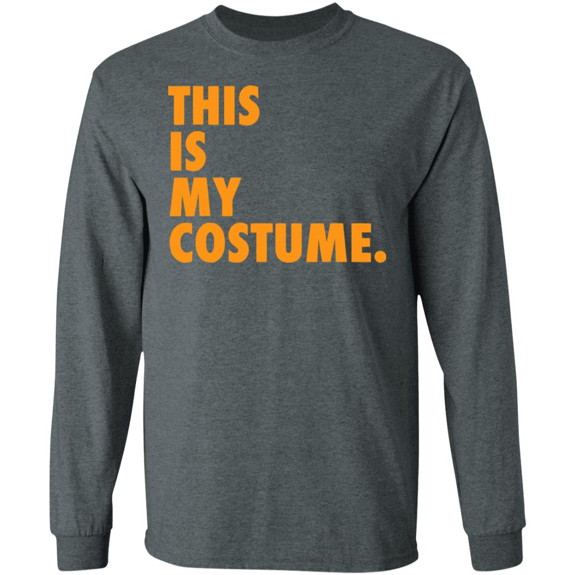this is my costume shirt hoodie sweatshirt - Teechipus