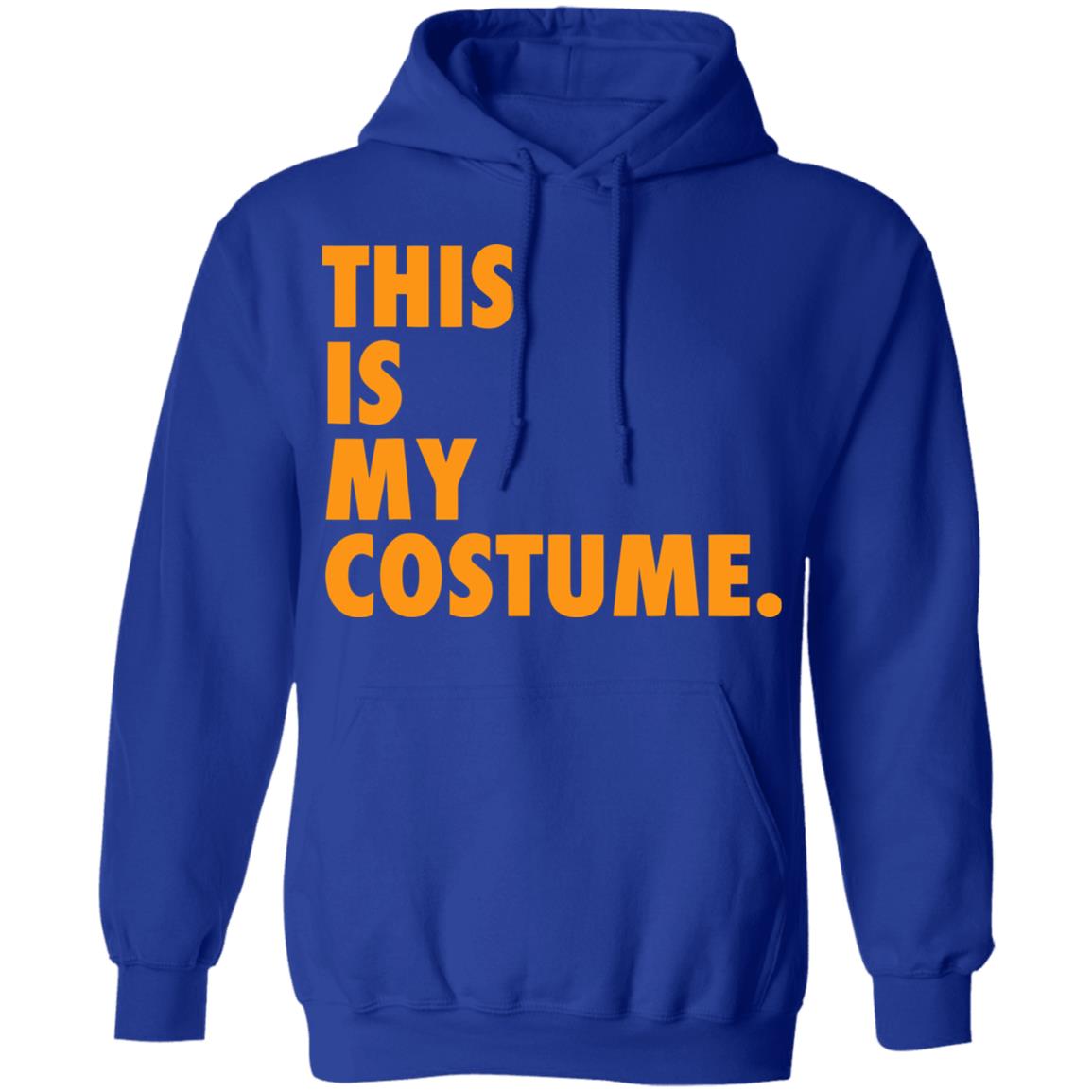this is my costume shirt hoodie sweatshirt - Teechipus