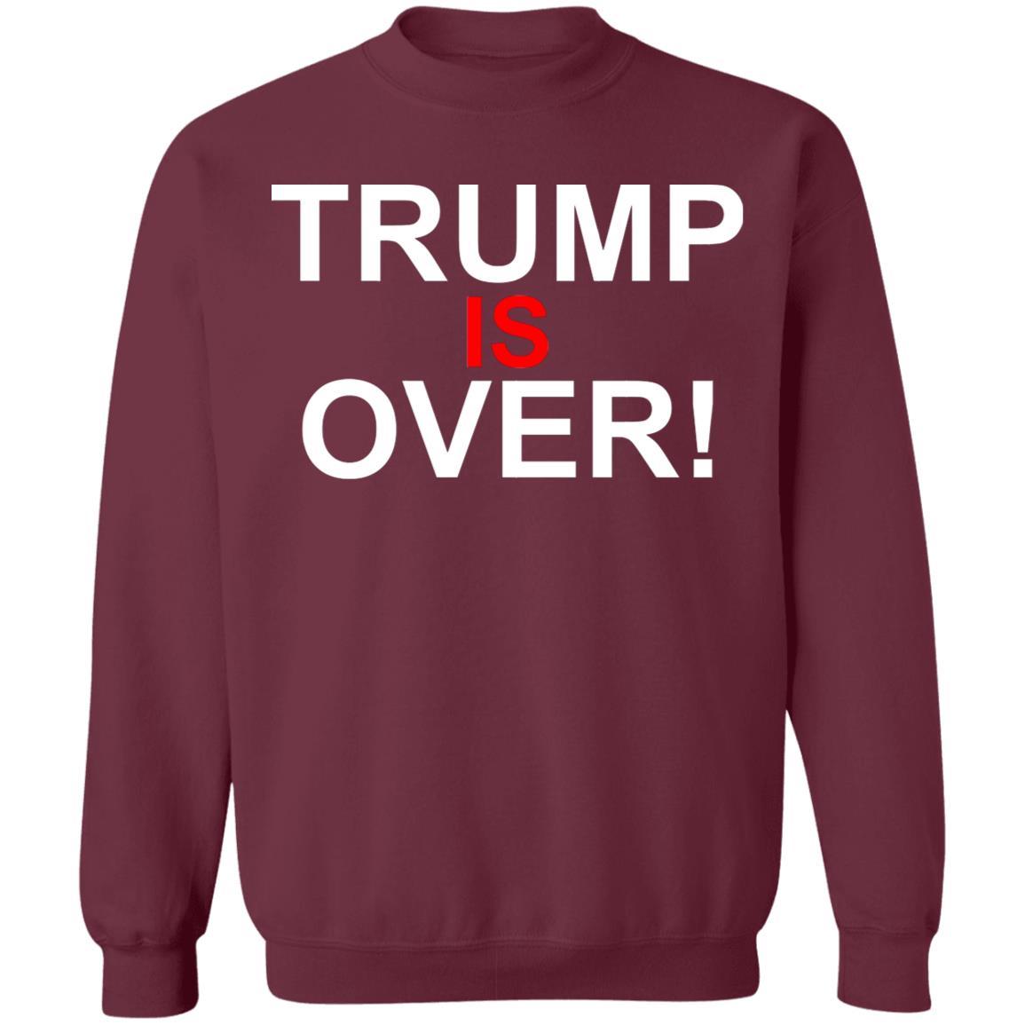 Trump Is Over T-Shirt Black Hoodie sweatshirt - Teechipus