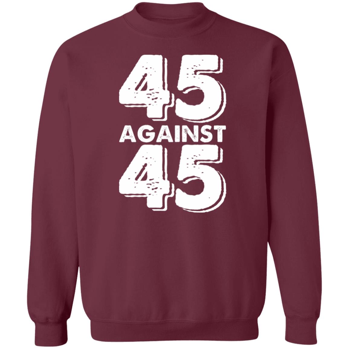 45 Against 45 Shirt - Teechipus