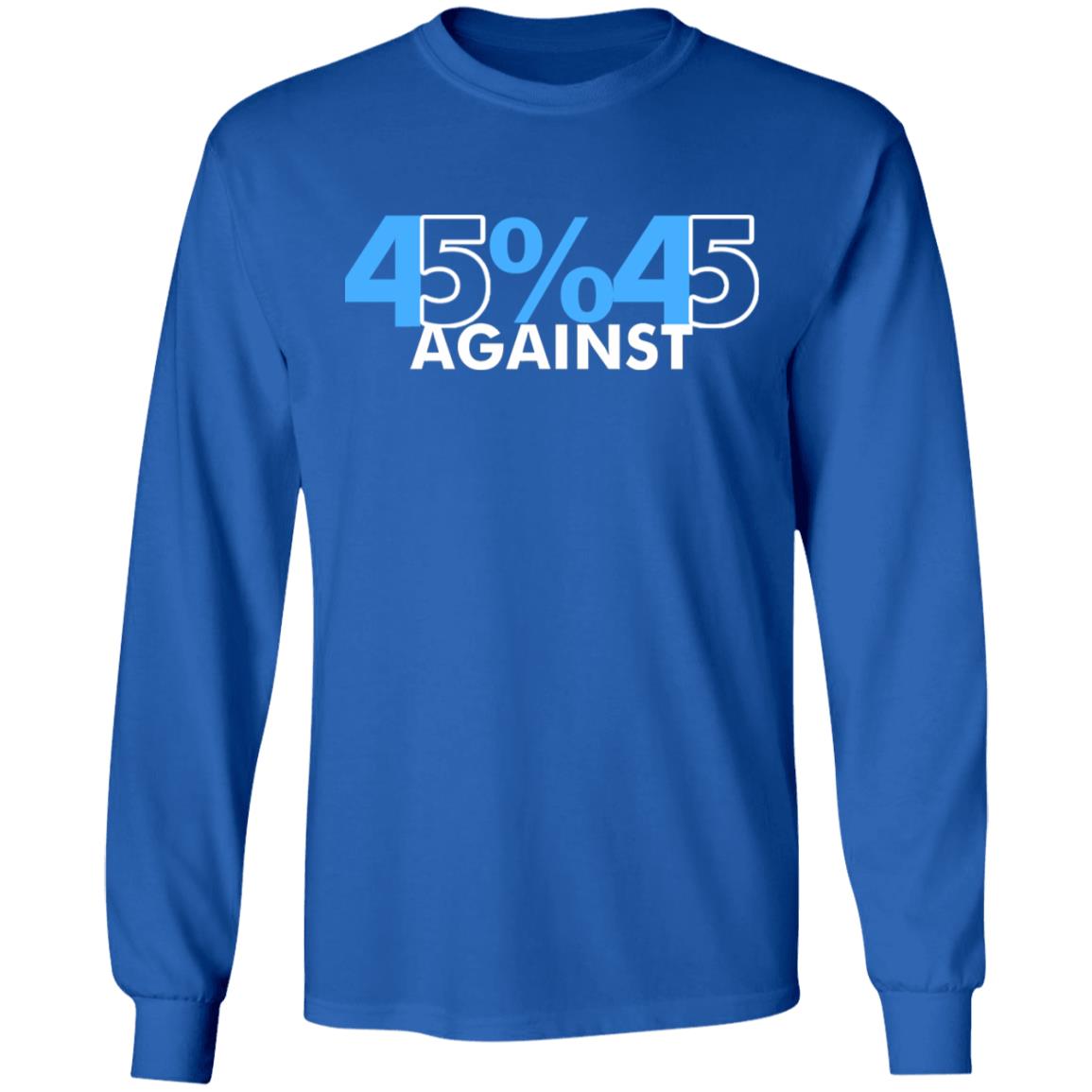 45% Against 45 Shirt black hoodie sweatshirt - Teechipus
