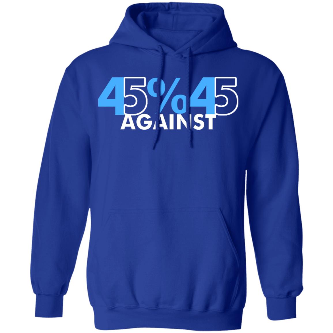 45% Against 45 Shirt black hoodie sweatshirt - Teechipus