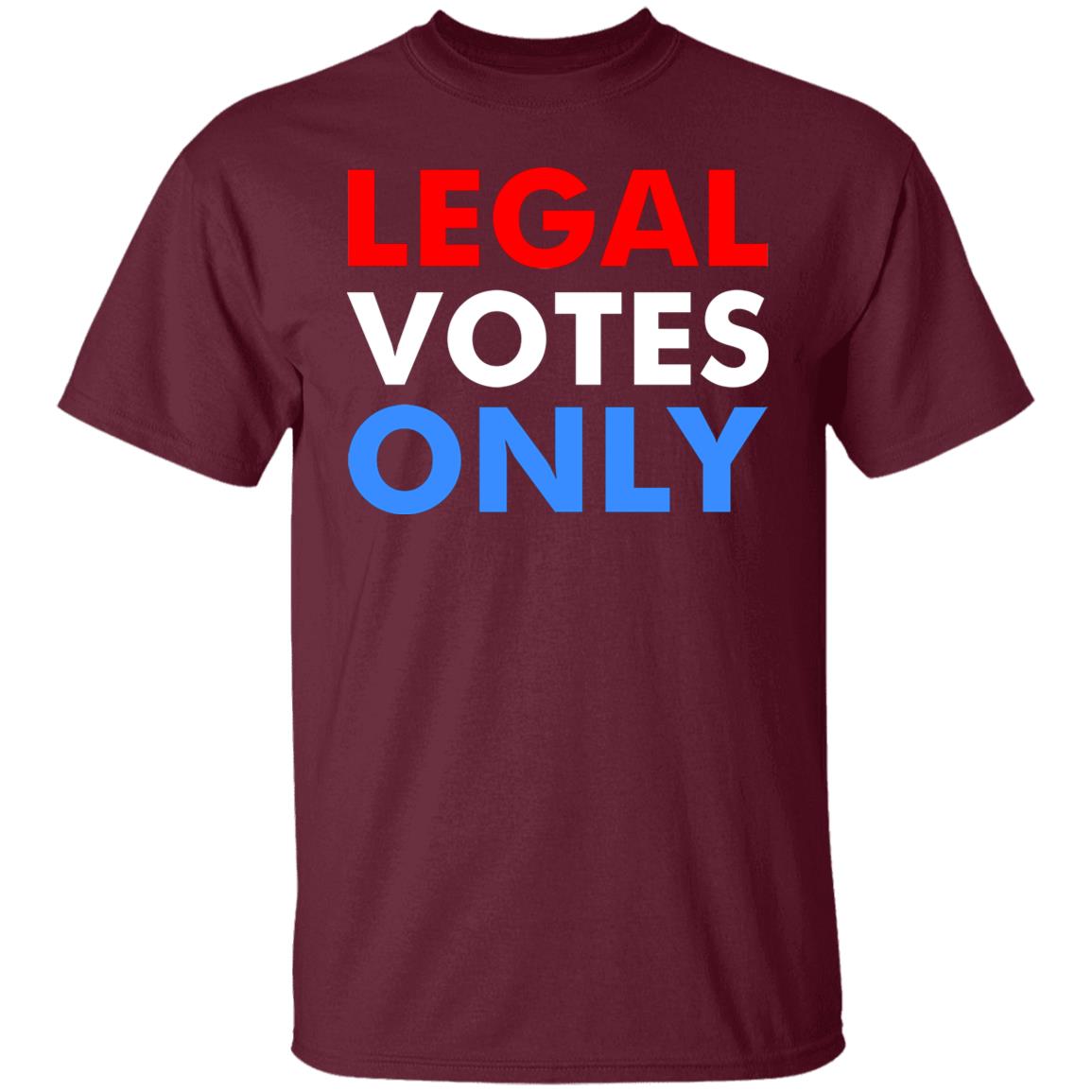 LEGAL VOTES ONLY SHIRT - Teechipus