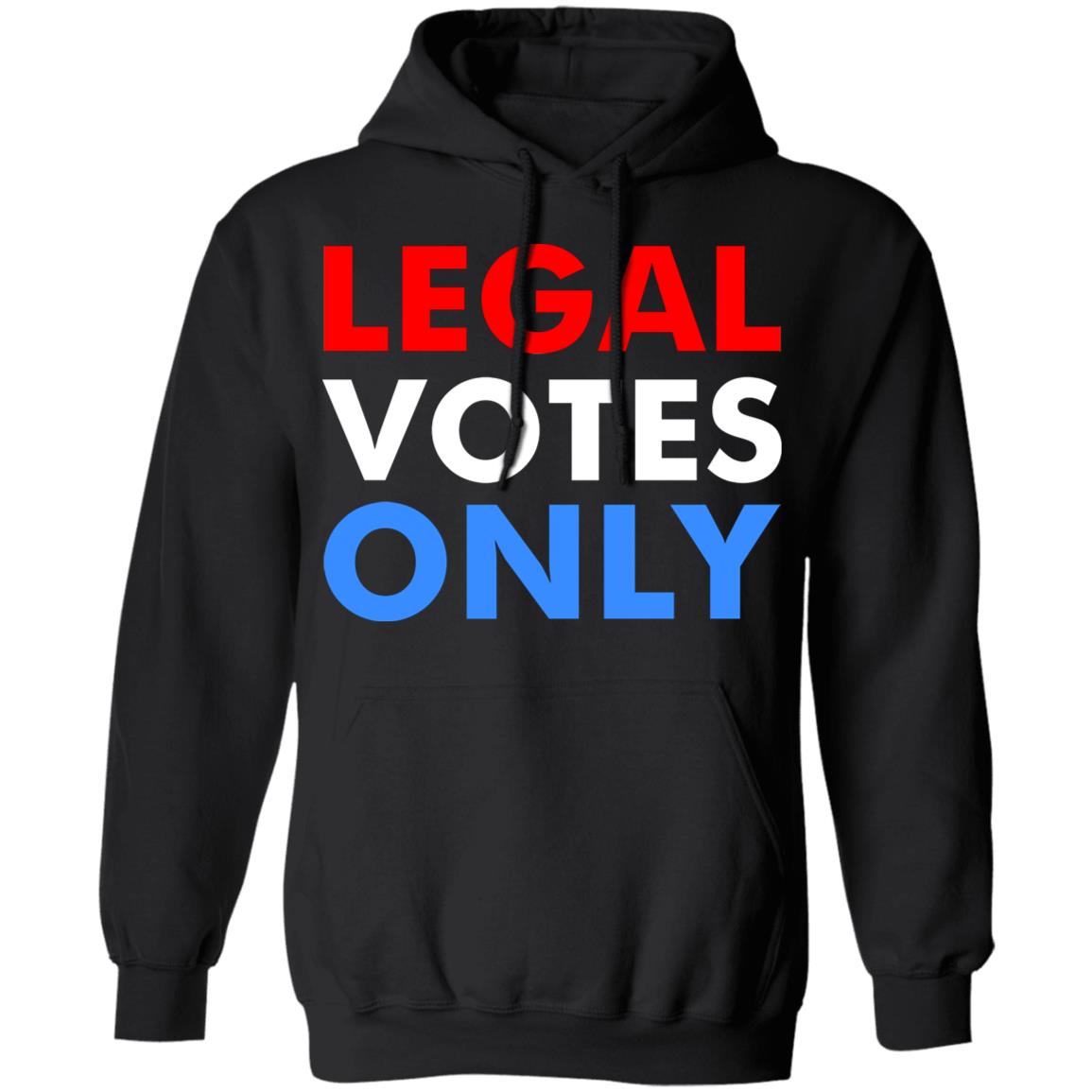 LEGAL VOTES ONLY SHIRT - Teechipus