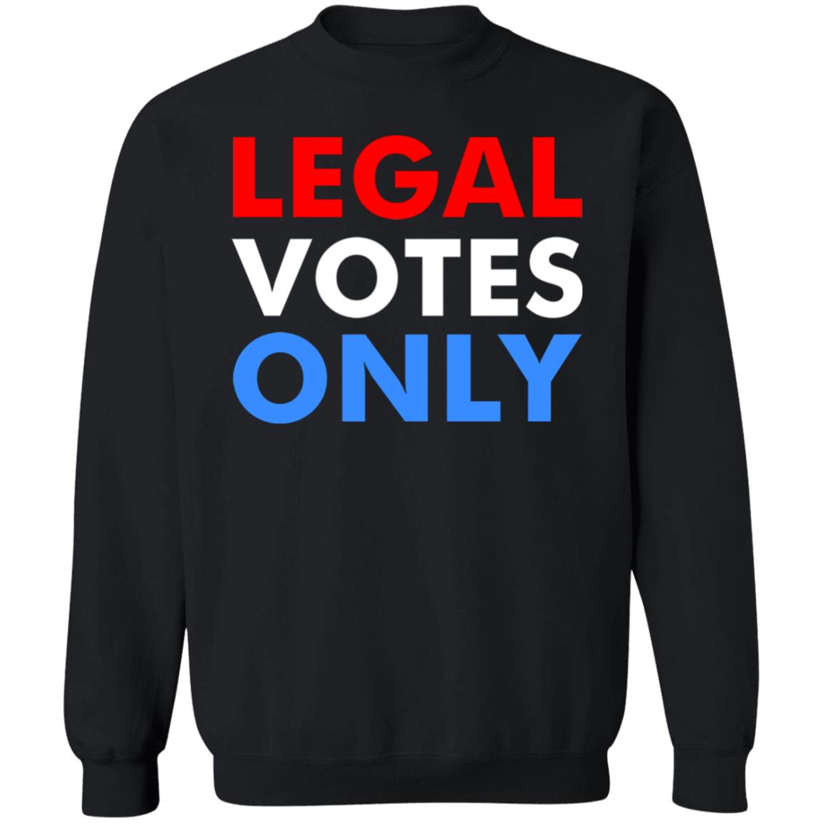 LEGAL VOTES ONLY SHIRT - Teechipus