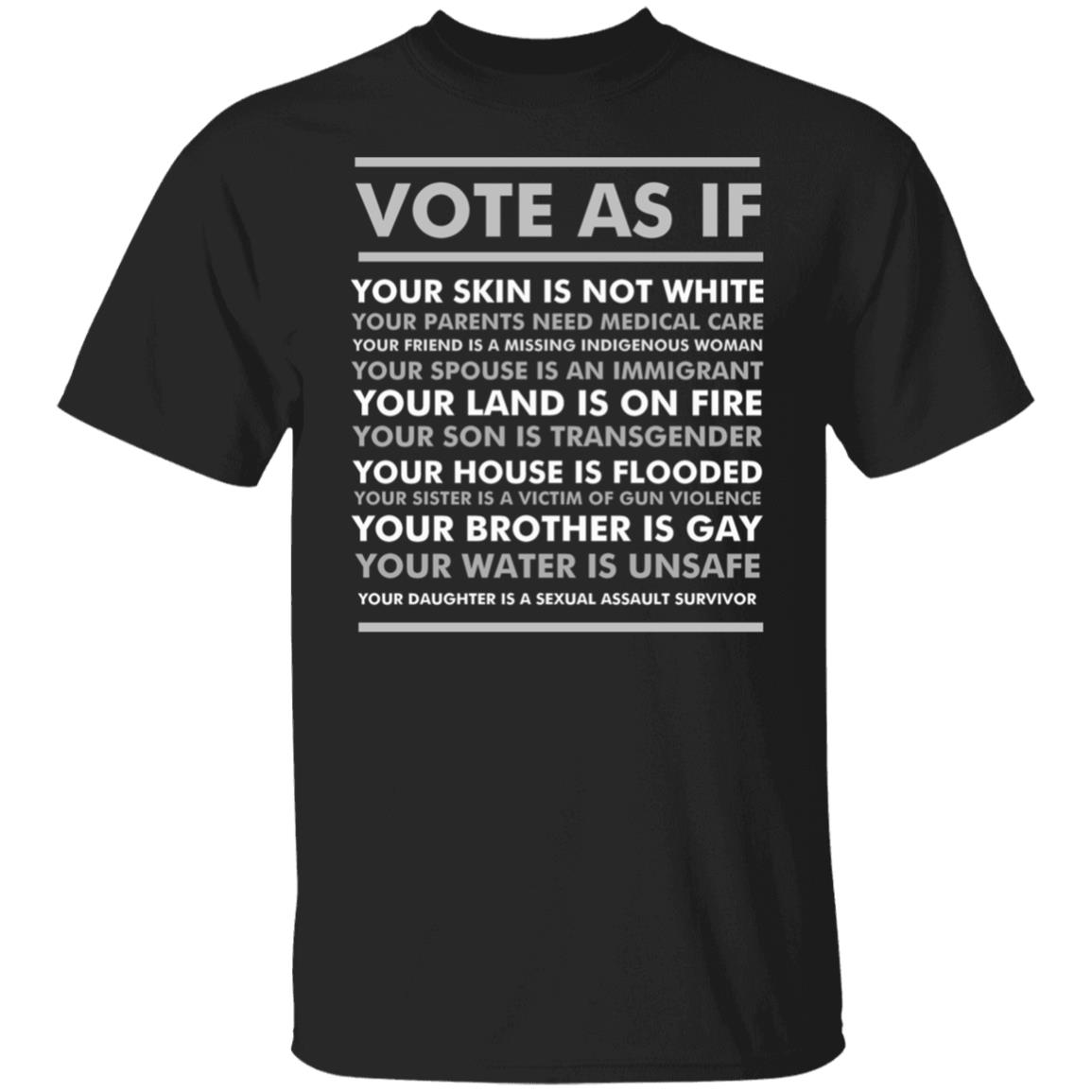 Vote As If Gift Your Skin Is Not White Vote Blue Essential T Shirt - Teechipus